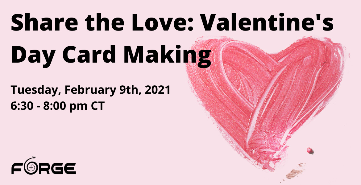 Share the Love: Valentine's Day Card Making